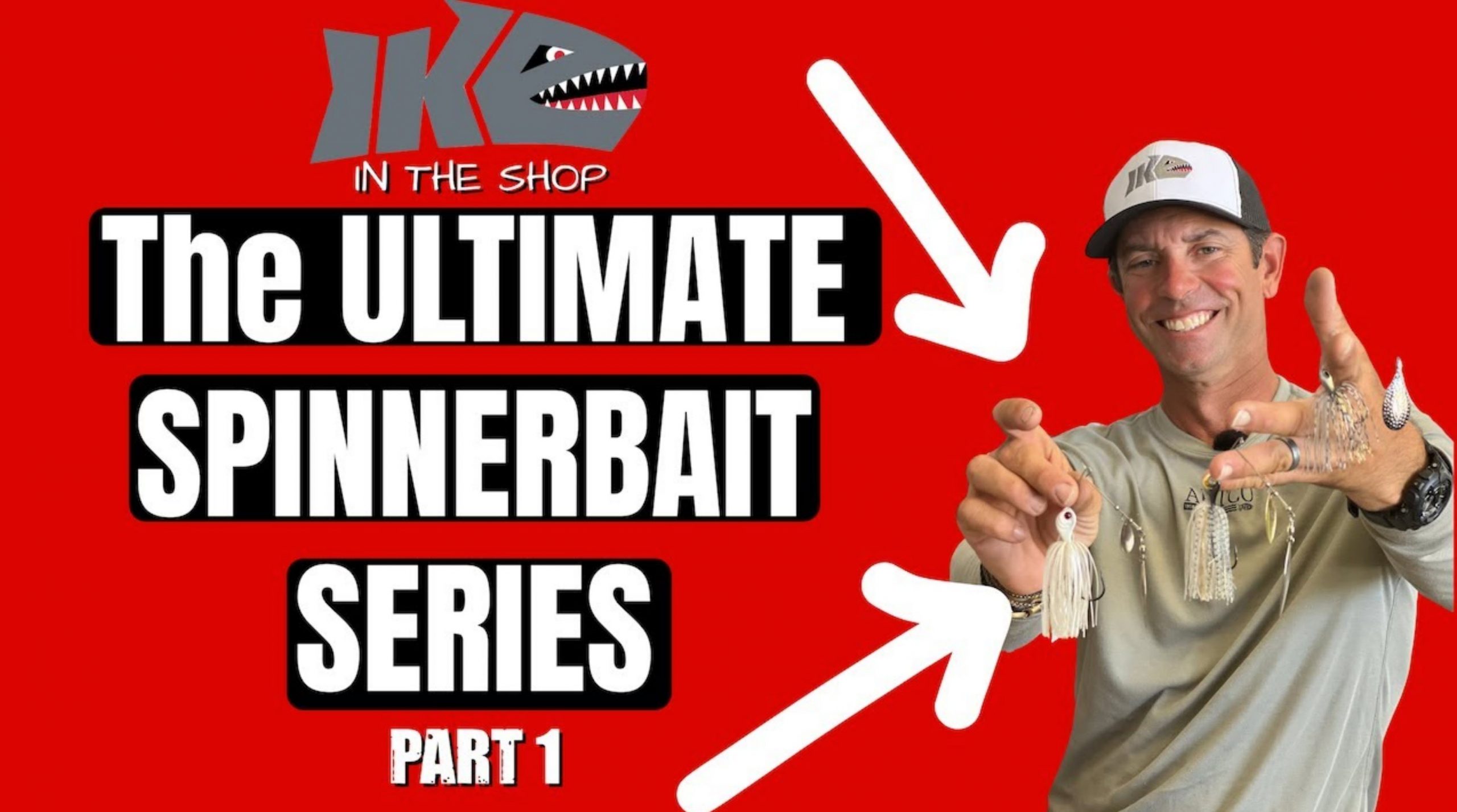 The Ultimate Spinnerbait Series – Picking the Right Spinnerbait – Ike's  Fishing Blog