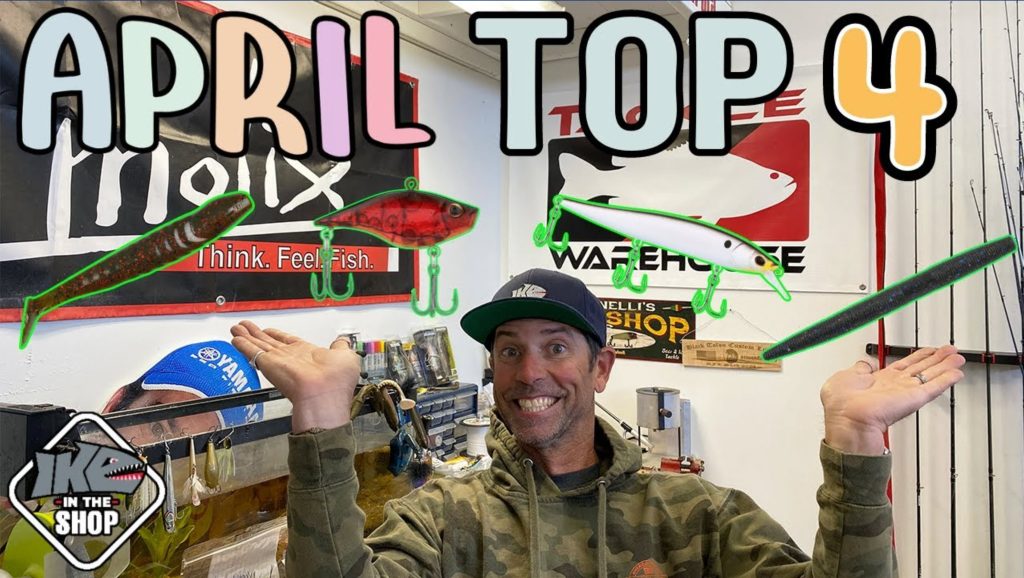 April Top Baits – Ike's Fishing Blog